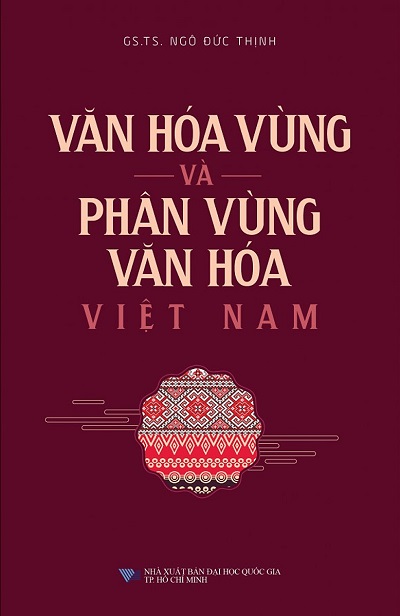 Văn Hóa Vùng Và Phân Vùng Văn Hóa Việt Nam