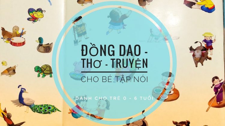 Review sách Đồng Dao Thơ - Truyện Cho Bé Tập Nói