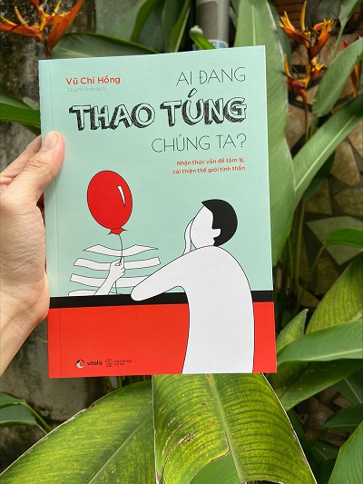 Review sách Ai Đang Thao Túng Chúng Ta?