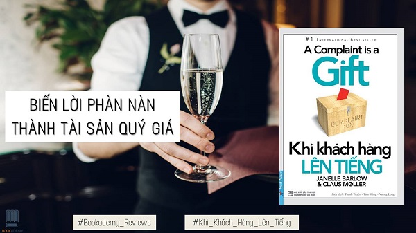 Review sách Khi Khách Hàng Lên Tiếng