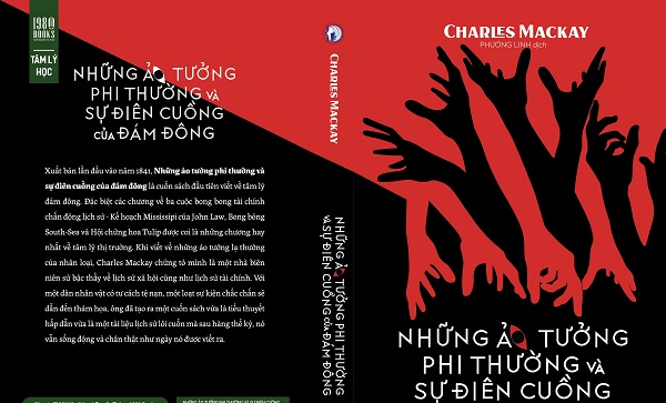 Review sách Những Ảo Tưởng Phi Thường Và Sự Điên Cuồng Của Đám Đông