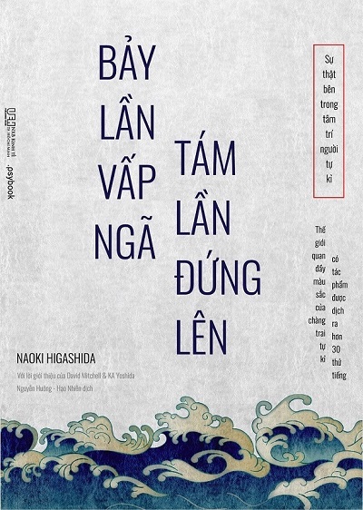 Giới thiệu sách Bảy Lần Vấp Ngã Tám Lần Đứng Lên - Tác giả Naoki Higashida