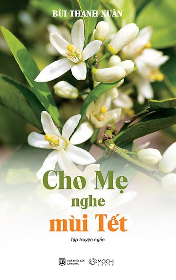 Review sách Cho Mẹ Nghe Mùi Tết