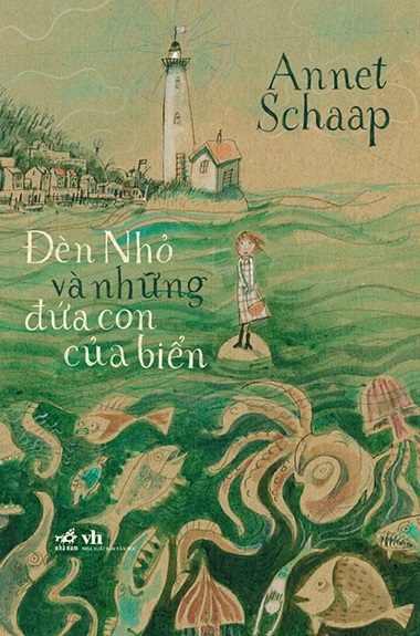 Giới thiệu sách Đèn Nhỏ Và Những Đứa Con Của Biển - Tác giả Annet Schaap