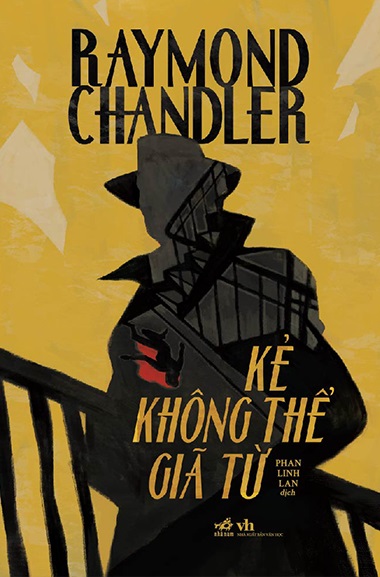 Giới thiệu sách Kẻ Không Thể Giã Từ - Tác giả Raymond Chandler