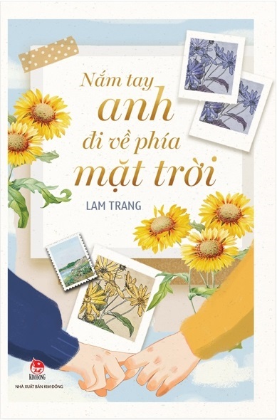 Review sách Nắm Tay Anh Đi Về Phía Mặt Trời