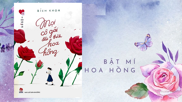 Review sách Mọi Cô Gái Đều Thích Hoa Hồng