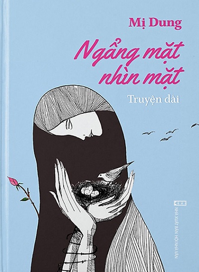 Giới thiệu sách Ngẩng Mặt Nhìn Mặt - Tác giả Mị Dung