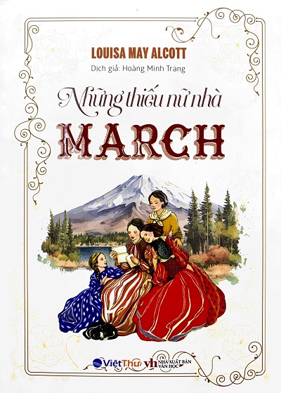 Giới thiệu sách Những Thiếu Nữ Nhà March - Tác giả Louisa May Alcott