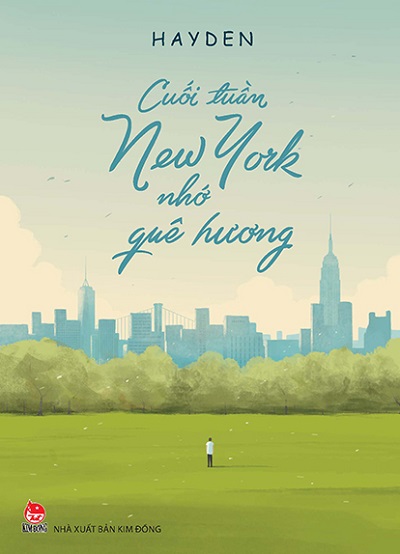 Review sách Cuối Tuần New York Nhớ Quê Hương