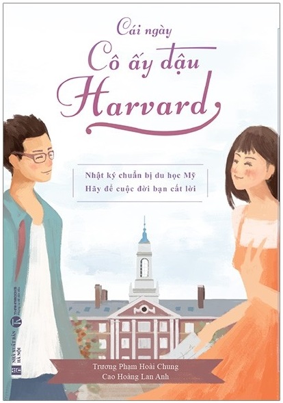 Giới thiệu sách Cái Ngày Cô Ấy Đậu Harvard