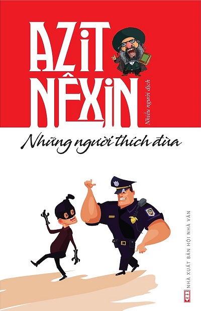 Azit Nêxin - Những Người Thích Đùa