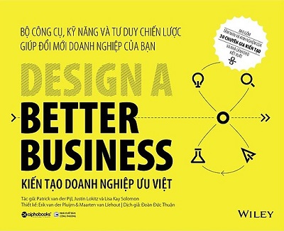 Kiến tạo doanh nghiệp ưu việt (Design A Better Business)