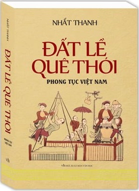 Đất Lề Quê Thói - Phong Tục Việt Nam
