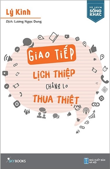 Giao tiếp lịch thiệp chẳng lo thua thiệt