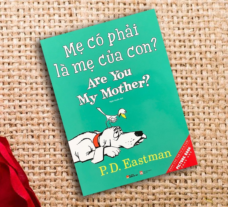 Review sách Picture Book Song Ngữ - Mẹ Có Phải Là Mẹ Của Con? - Are You My Mother?