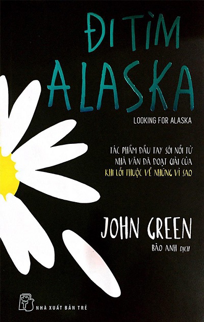 Đi Tìm Alaska [Review sách, Pdf, Ebook, Tải sách]