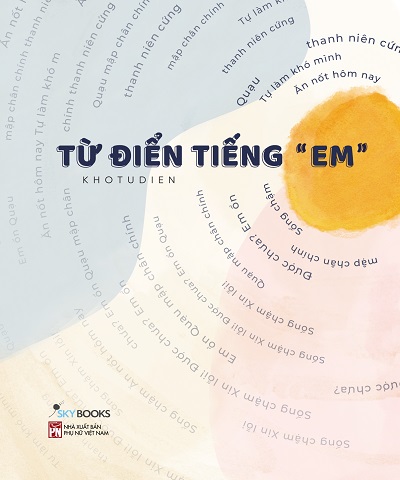 Từ Điển Tiếng “Em” [Review sách, Pdf, Ebook, Tải sách]