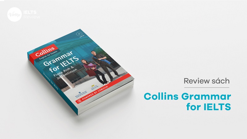 Review sách Collins Grammar For IELTS (Kèm CD)