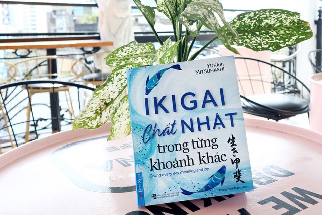 Review sách Ikigai - Chất Nhật Trong Từng Khoảnh Khắc