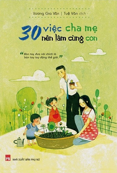 30 Viec Cha Me Nen Lam Cung Con