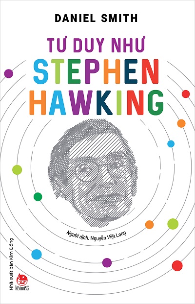 Tư Duy Như Stephen Hawking