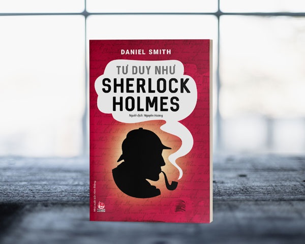 Review sách Tư Duy Như Sherlock Holmes