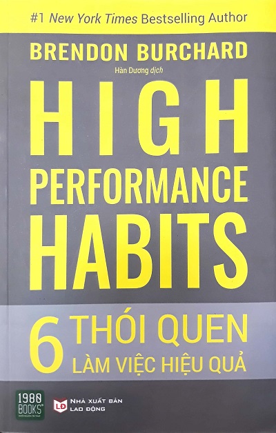High Performance Habits - 6 Thói Quen Làm Việc Hiệu Quả