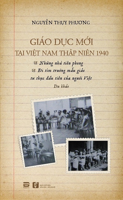 Giáo Dục Mới Tại Việt Nam - Thập Niên 1940