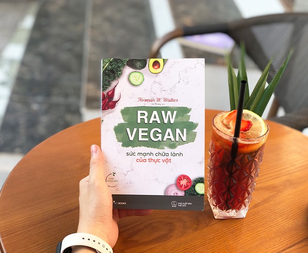 Review sách Raw Vegan - Sức Mạnh Chữa Lành Của Thực Vật