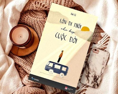 Review sách Lớn Đi Thôi Cho Kịp Cuộc Đời