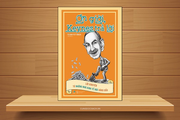 Review sách Ơn Giời, Keynes Trả Lời