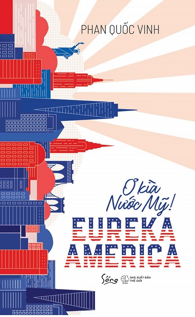 Eureka America - Ơ Kìa Nước Mỹ