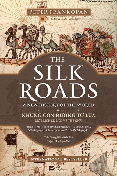 Những Con Đường Tơ Lụa - The Silk Roads
