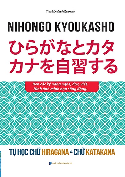 Tự Học Chữ Hiragana Và Chữ Katakana