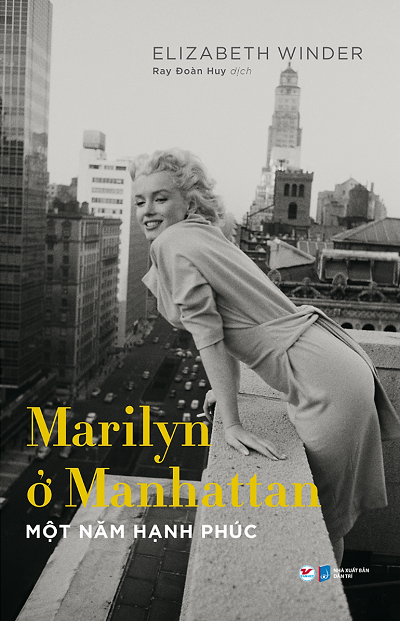 Marilyn ở Manhattan – Một Năm Hạnh Phúc