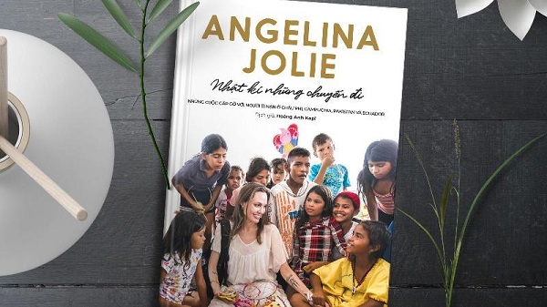 Review sách Angelina Jolie - Nhật Kí Những Chuyến Đi