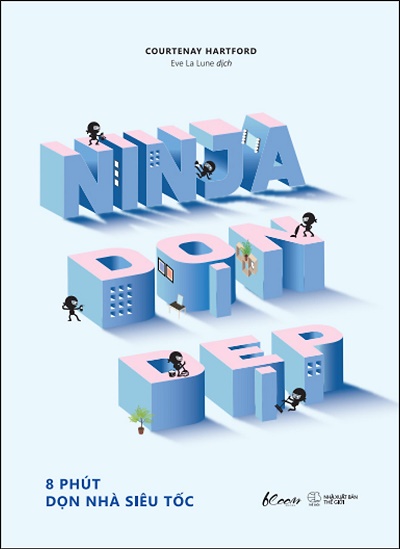 Ninja Dọn Dẹp (8 Phút Dọn Nhà Siêu Tốc)