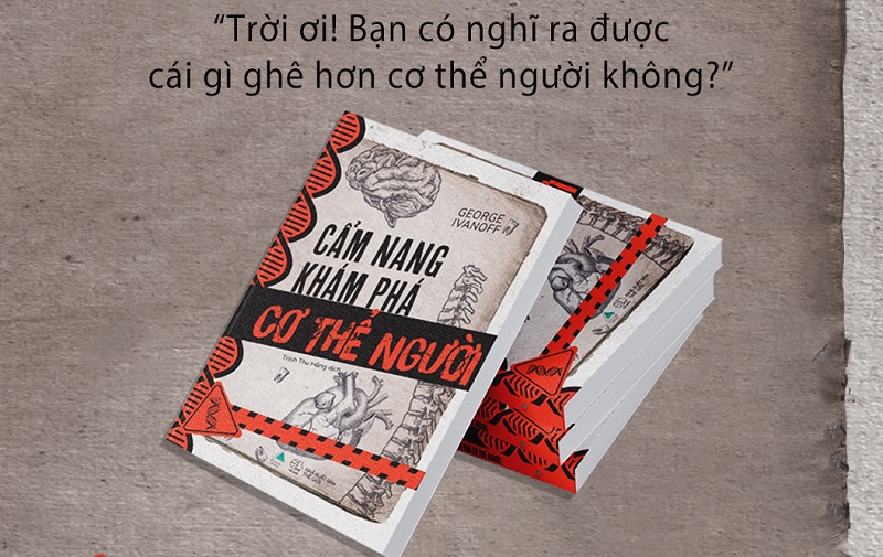 Review sách Cẩm Nang Khám Phá Cơ Thể Người