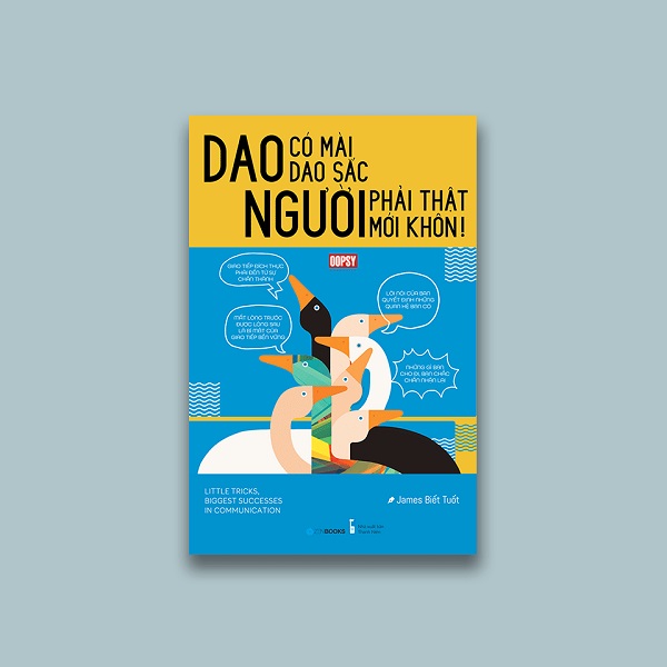 Review sách Dao Có Mài Dao Sắc, Người Phải Thật Mới Khôn