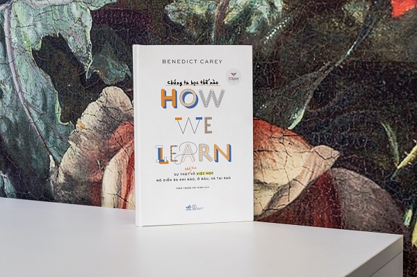 Review sách Chúng Ta Học Thế Nào - How We Learn