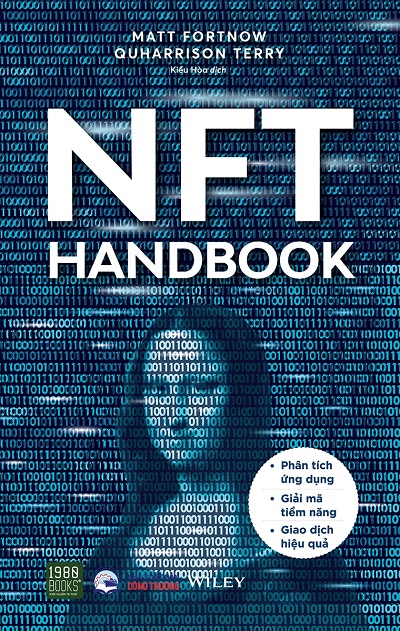 NFT Handbook - Phân Tích Ứng Dụng - Giải Mã Tiềm Năng - Giao Dịch Hiệu Quả