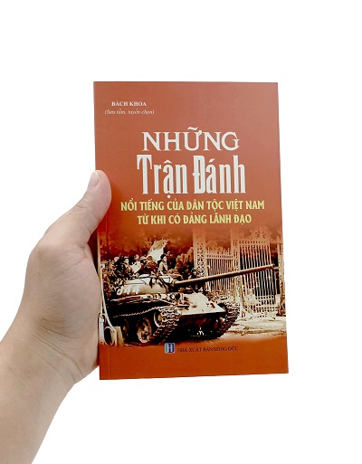 Review sách Những Trận Đánh Nổi Tiếng Của Dân Tộc Việt Nam Từ Khi Có Đảng Lãnh Đạo