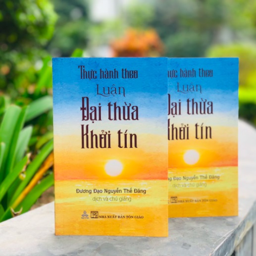 Review sách Thực Hành Theo Luận Đại Thừa Khởi Tín
