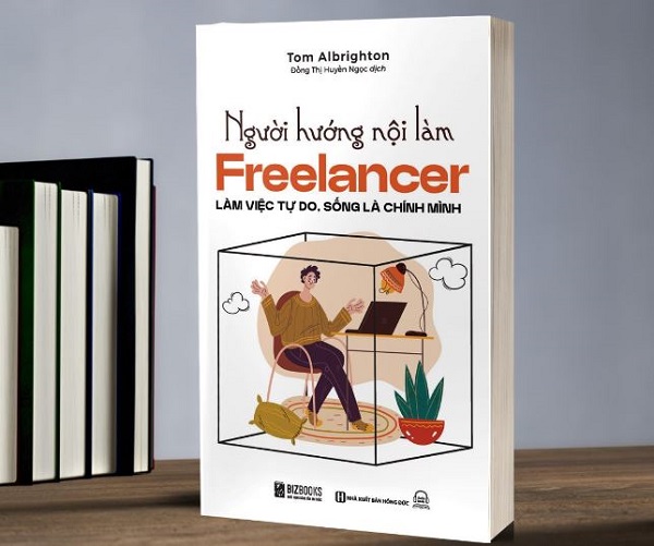 Review sách Người Hướng Nội Làm Freelancer - Làm Việc Tự Do, Sống Là Chính Mình