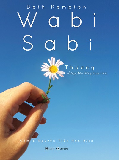 Wabi Sabi Thương Những Điều Không Hoàn Hảo