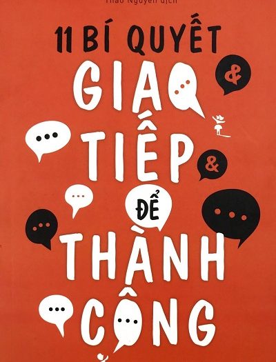 Giới thiệu sách 11 Bí Quyết Giao Tiếp Để Thành Công - Tác giả M T Lederman