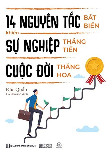 Giới thiệu sách 14 Nguyên Tắc Bất Biến Khiến Sự Nghiệp Thăng Tiến Cuộc Đời Thăng Hoa - Tác giả Kazuo Inamori