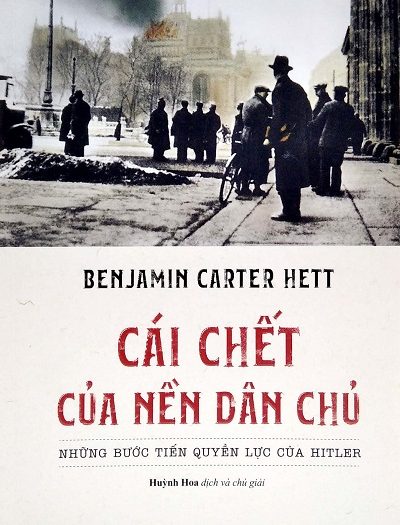 Giới thiệu sách Cái Chết Của Nền Dân Chủ - Tác giả Benjamin Carter Hett