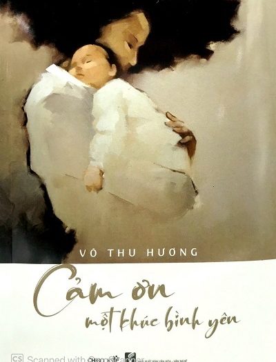 Giới thiệu sách Cảm Ơn Một Khúc Bình Yên - Tác giả Võ Thu Hương